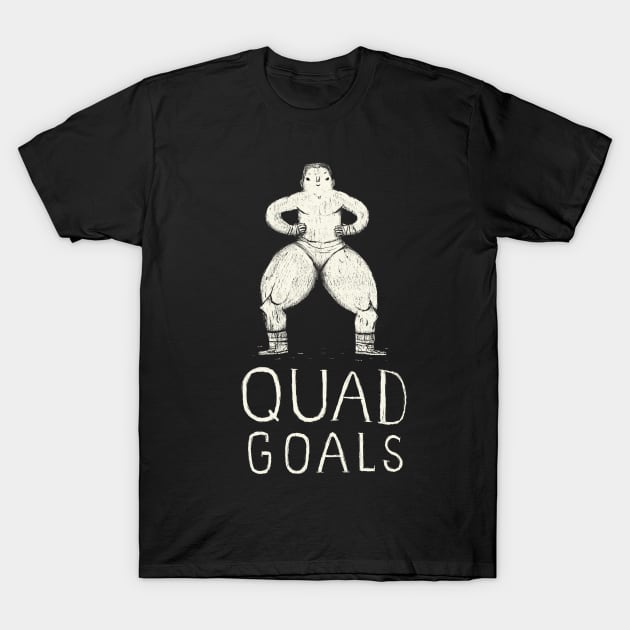 quad goals T-Shirt by Louisros